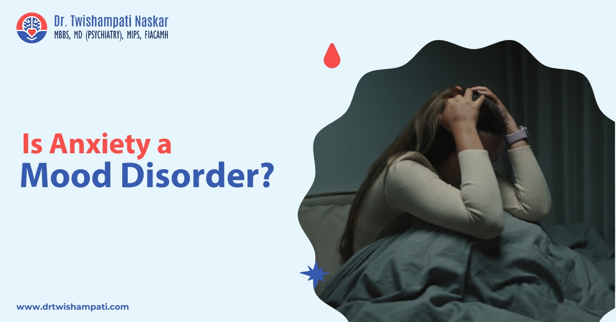 Is Anxiety a Mood Disorder?