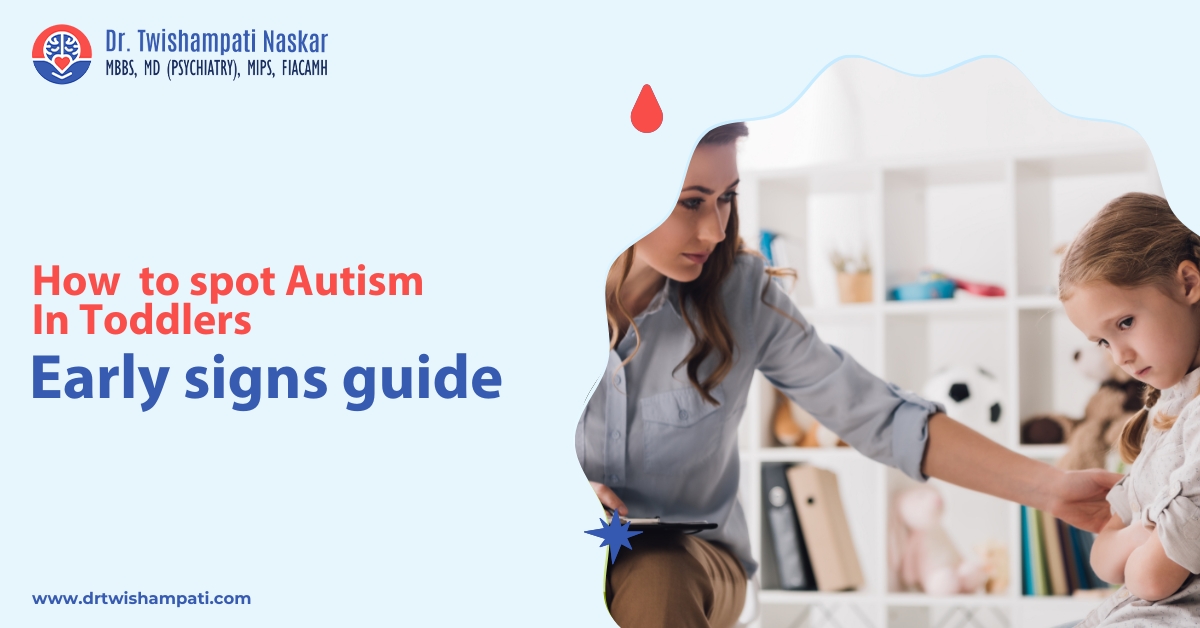 How to Spot Autism in Toddlers: Early Signs Guide