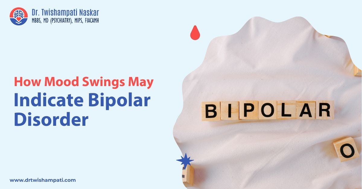 How Mood Swings May Indicate Bipolar Disorder?