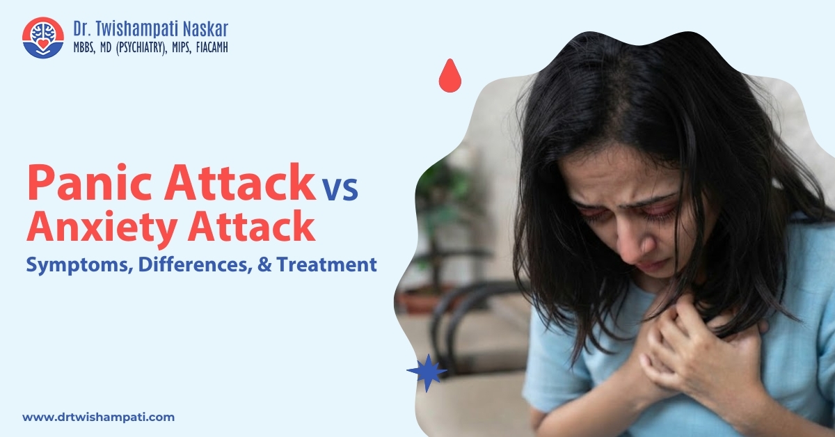 Panic Attack vs Anxiety Attack: Symptoms, Differences, and Treatment